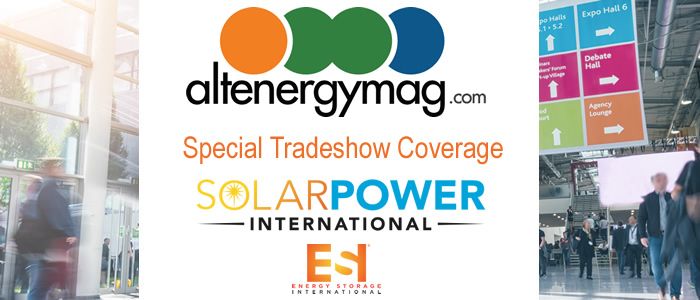 AltEnergymag - Special Tradeshow Coverage<br>Solar Power International & ESI